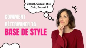 Définir sa base de style ATODE Conseil en image